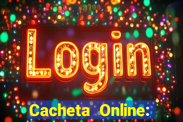 Cacheta Online: Jogo de Cartas